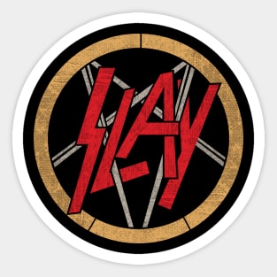 Slay Sticker